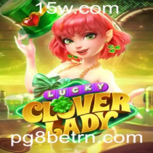 Descubra o Encantador Mundo de LuckyCloverLady: Um Jogo Inovador da PG8bet